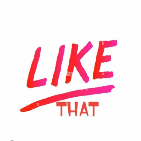 Like That (Original) | Boomplay Music