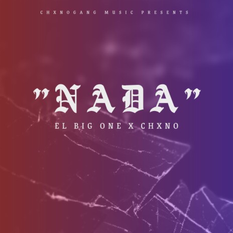 NADA ft. El Big One | Boomplay Music