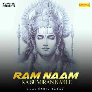 Ram Naam Ka Sumiran Karle