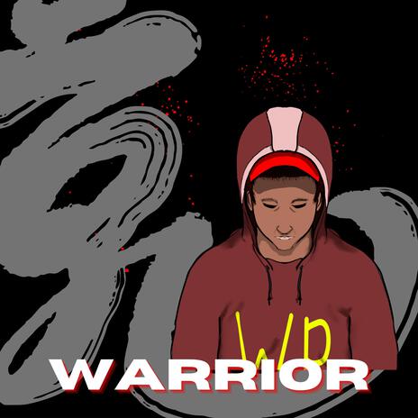 Warrior | Boomplay Music