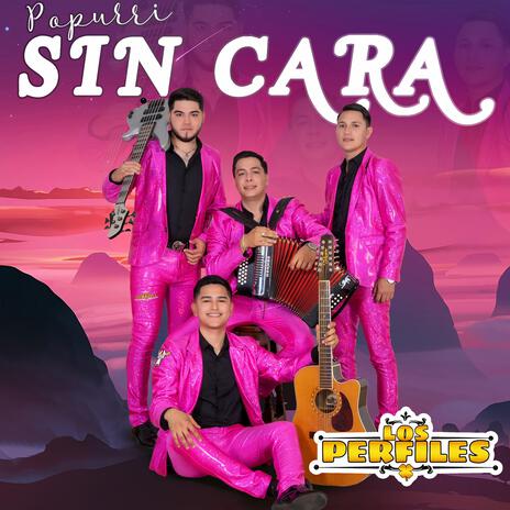 Popurri Sin Cara | Boomplay Music