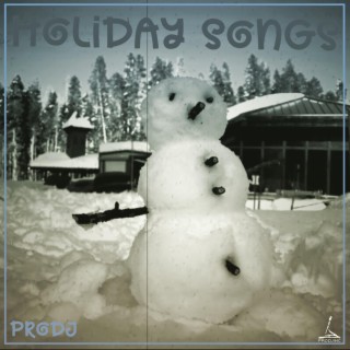 Holiday Songs