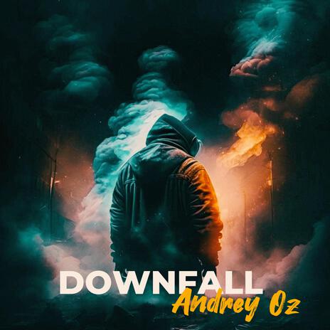 Downfall | Boomplay Music