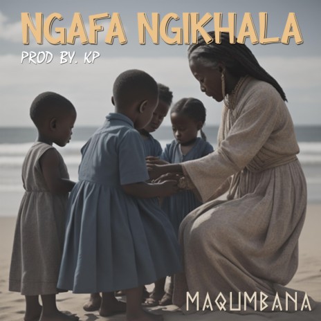 NGAFA NGIKHALA | Boomplay Music