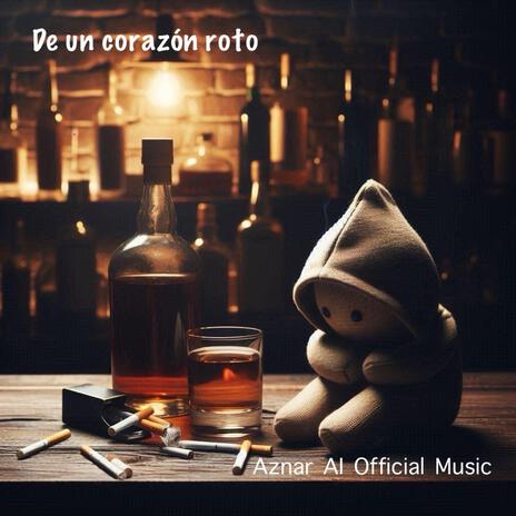 De un corazón roto | Boomplay Music