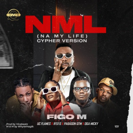 Na My Life 2.0 (Cypher) ft. Uc Flamez, Ifex G, Paragon QTM & Oga Micky 🅴 | Boomplay Music