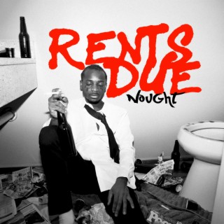 Rents Due lyrics | Boomplay Music