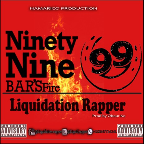 99 Bars Freestyle ft. Liquidaytion | Boomplay Music
