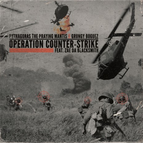 Operation COUNTER-STRIKE ft. Pythagoras the Praying Mantis & Zae Da Blacksmith | Boomplay Music