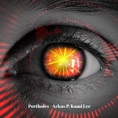 Portholes ft. Kami Lee | Boomplay Music