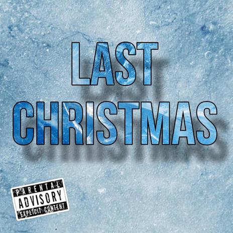 Last Christmas (shat on my chest) | Boomplay Music