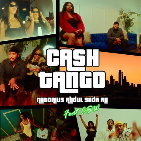 Cash Tango ft. CSW | Boomplay Music