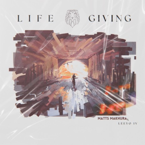 LIFE GIVING ft. LEEYO IV | Boomplay Music