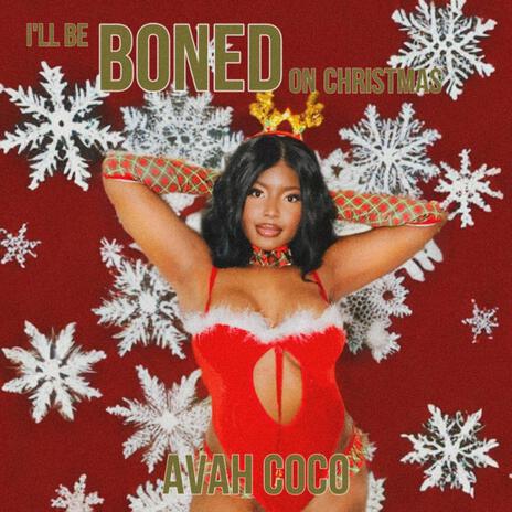 I'll Be Boned on Christmas | Boomplay Music