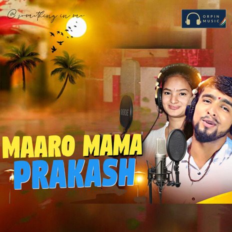 Maaro Mama Prakash | Boomplay Music