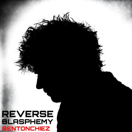 Reverse Blasphemy | Boomplay Music