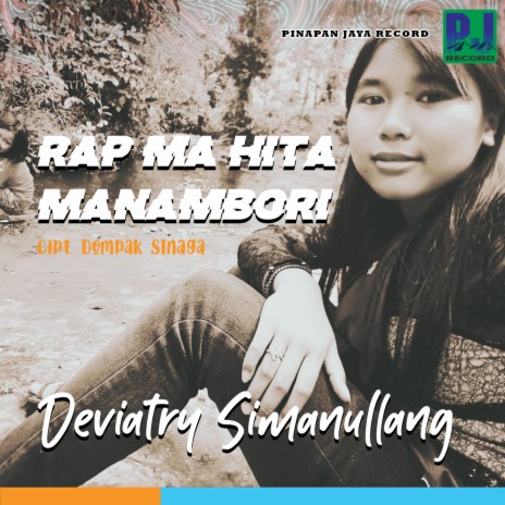 Rap Ma Hita Manambori ft. Deviatry Simanullang | Boomplay Music