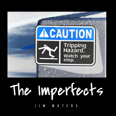 The Imperfects | Boomplay Music