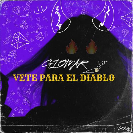 Vete para el Diablo | Boomplay Music