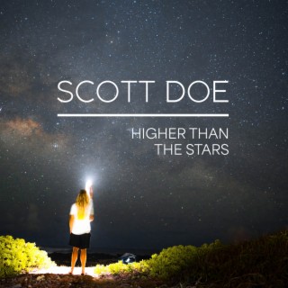 Higher Than The Stars | Boomplay Music