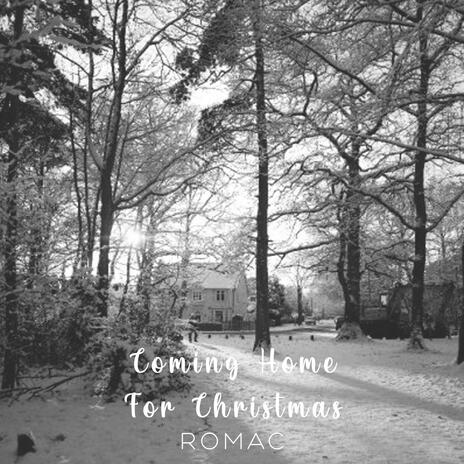 Coming Home For Christmas | Boomplay Music