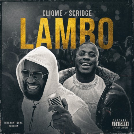 Lambo (International Version) ft. Scridge | Boomplay Music