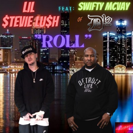 Roll ft. swifty mcvay | Boomplay Music