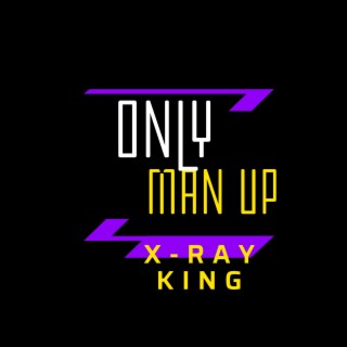 Only Man Up