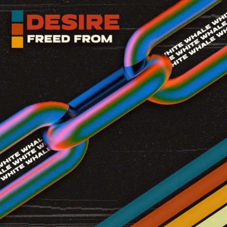 Freed From Desire | Boomplay Music