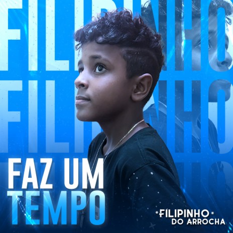 Faz um Tempo | Boomplay Music