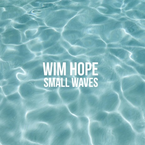 Small Waves