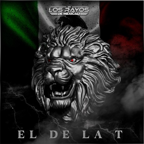 El De La T | Boomplay Music