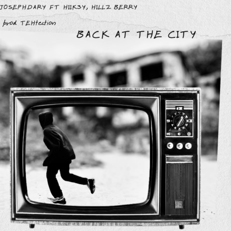 BACK AT THE CITY ft. HIIK3Y & HILLZ BERRY