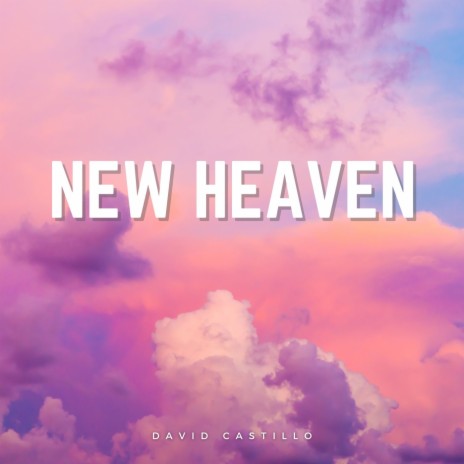New heaven | Boomplay Music