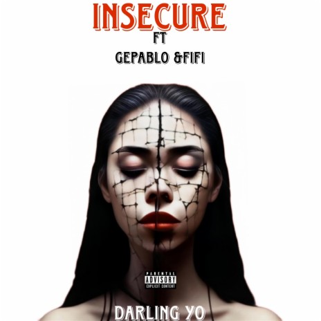 INSECURE ft. GePablo &Fifi | Boomplay Music