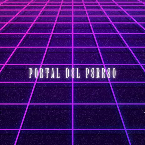 Portal Del Perreo (Instrumental) | Boomplay Music