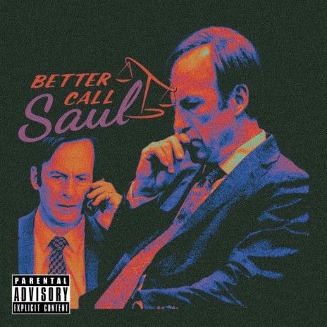 Better Call Saul | Boomplay Music