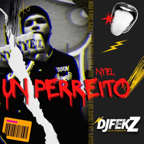 Un Perreito ft. Nyel | Boomplay Music