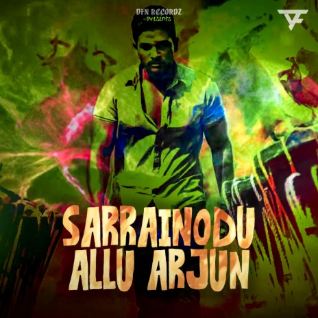 Sarrainodu Allu Arjun (Dailogbeats) | Boomplay Music