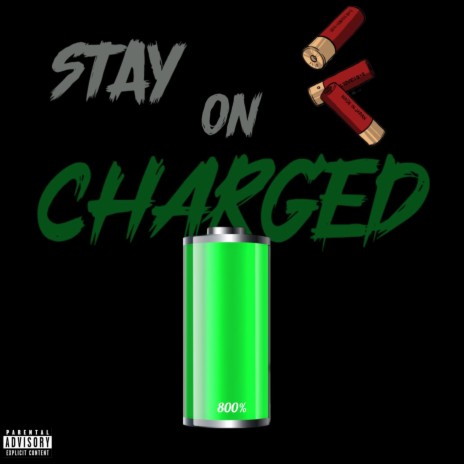 Stay On Charged ft. Jiggz | Boomplay Music