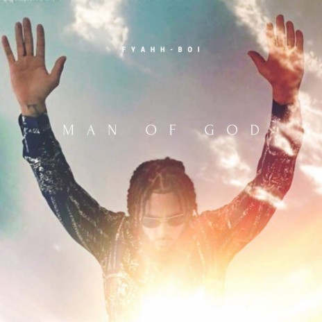 MAN OF GOD | Boomplay Music