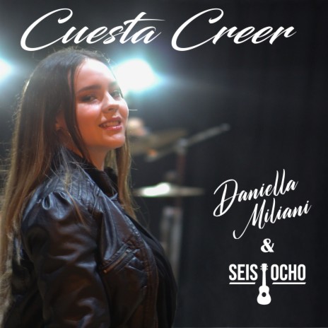 Cuesta Creer ft. Seis Ocho | Boomplay Music