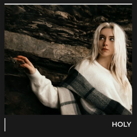 Holy | Boomplay Music