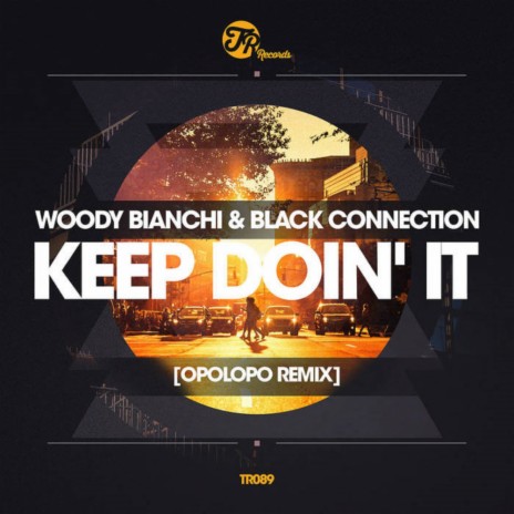 Keep Doin' It (Opolopo Instrumental Remix) ft. Black Connection | Boomplay Music