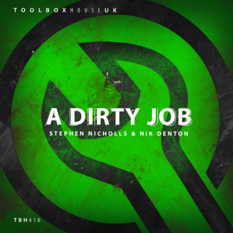 A Dirty Job (Edit) ft. Nik Denton | Boomplay Music