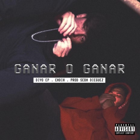 GANAR O GANAR ft. Cadih | Boomplay Music