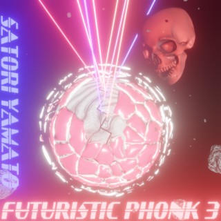 Futuristic Phonk 3