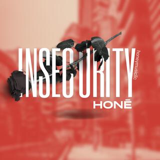 Insecurity