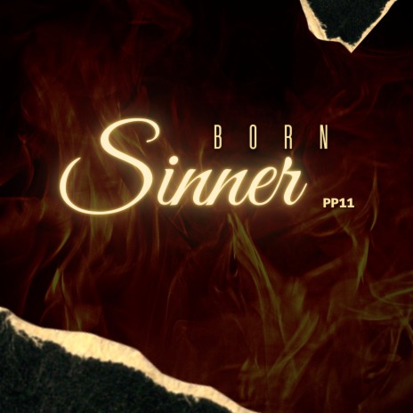 BORN SINNER | PP11 | Boomplay Music