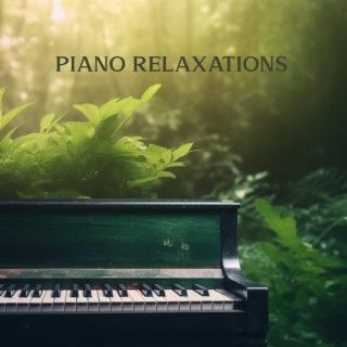Piano Relaxations: Best Morning Lounge